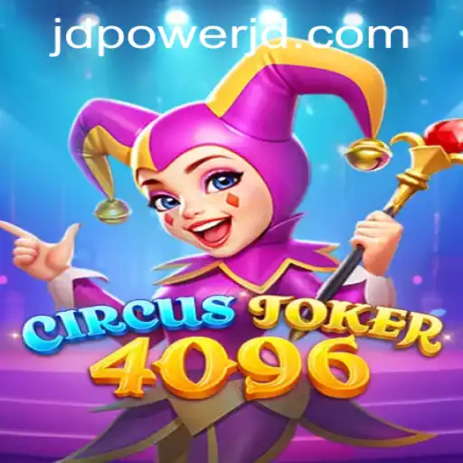 Exploring CircusJoker4096: A Dynamic Adventure at Power JD Casino