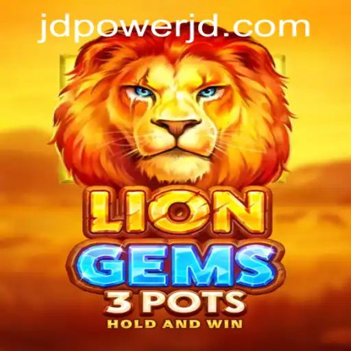 Discover the Thrills of LionGems3pots at Power JD Casino