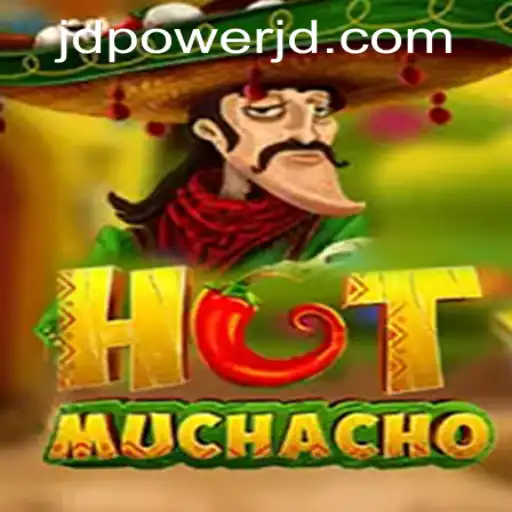 The Exciting World of HotMuchacho: A Dive into Power JD Casino's Latest Game